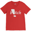 b!tch V-Neck Tee