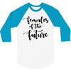 females of the future 3/4 Sleeve Shirt