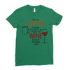 give me cofee or wine Ladies Fitted T-Shirt