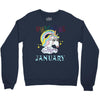 unicorns are born in january cute unicorn Crewneck Sweatshirt