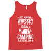 whiskey and camping! Tank Top