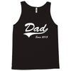 Dad Since 2015 Tank Top