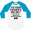 fathers day gift 3/4 Sleeve Shirt