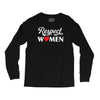 Respect Women Long Sleeve Shirts