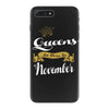 queens are born in november iPhone 7 Plus Case