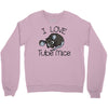 love tube mice Crewneck Sweatshirt