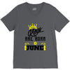 Kings Are Born In June V-Neck Tee