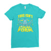 this isn't even my final form Ladies Fitted T-Shirt