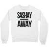 sashay away Crewneck Sweatshirt
