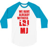 we have already witnessed 3/4 Sleeve Shirt