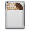round balls iPad Mini