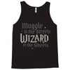 muggle in the streets, wizard in the sheets Tank Top