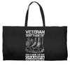 Veteran Don't Thank Me Thank My Grandpa Who Never Came Back Weekender Totes