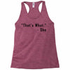 that's what she said quote Racerback Tank