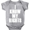 i know my rights Baby Onesie