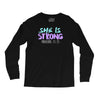 she is strong Long Sleeve Shirts