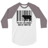 you can't love animals and eat them too! 3/4 Sleeve Shirt