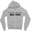 big papa Zipper Hoodie
