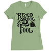 read a book, fool Ladies Fitted T-Shirt