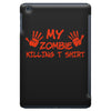 my zombie killing t shirt iPad Mini