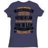 Super Cool Mother In Law Of A Freaking Awesome Son In Law Ladies Fitted T-Shirt