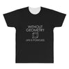 without geometry All Over Men's T-shirt
