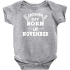 legends are born in november (2) Baby Onesie