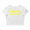 nerv mich nicht! Crop Top