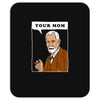 your mom freud Mousepad