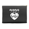 Mama is My Bestie Accessory Pouches