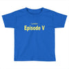 favorite episode Toddler T-shirt