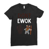 ewok2 Ladies Fitted T-Shirt