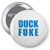 duck fuke Pin-back button