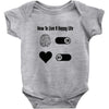 How To Live A Happy Life Baby Onesie