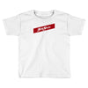 jerk store Toddler T-shirt