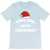 this girl loves christmas T-Shirt