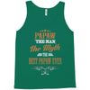 papaw the man the myth best papaw ever Tank Top