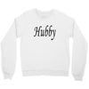 hubby Crewneck Sweatshirt