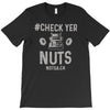 check yer nuts best trending T-Shirt