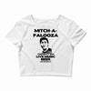 mitch a palooza Crop Top