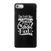 not like a regular mom i'm a cool mom iPhone 7 Case