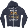 august girl is a perfect combination of princess and warrior Zipper Hoodie
