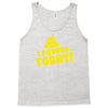 I Pooped Today Tank Top