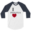 i dyslexia 3/4 Sleeve Shirt