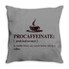 Procaffeinate Noun Throw Pillow
