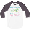marching band i dont care if sparkly unicorns 3/4 Sleeve Shirt