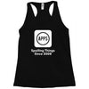 apps spoiling things since 2008 Racerback Tank