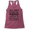 all men are created equal september Racerback Tank
