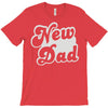 new dad T-Shirt