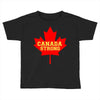 canada strong Toddler T-shirt